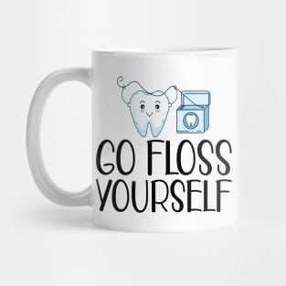 Dental - Go floss yourself Mug